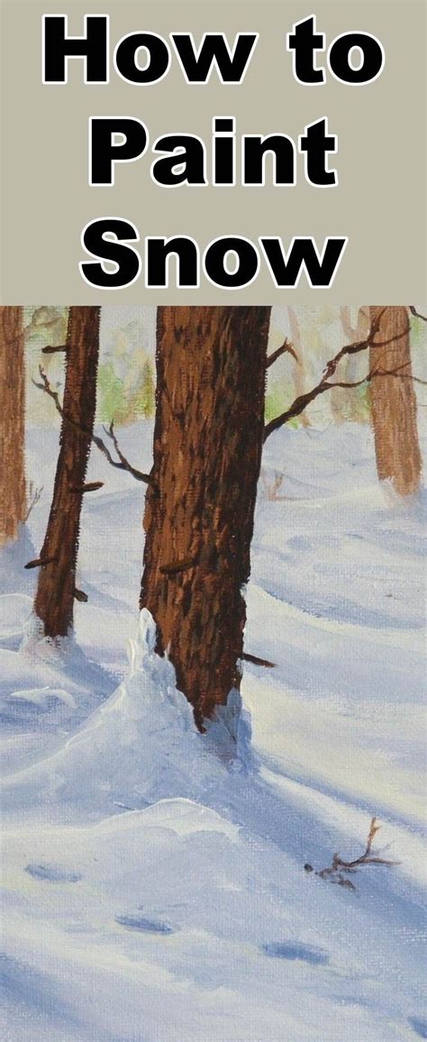 Learn how to paint snow with this oil painting tutorial | Oil painting techniques, Oil painting ...