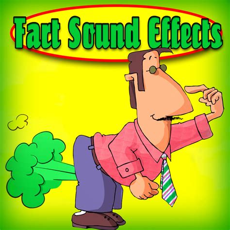 Fart Sound Effects (Fart Sounds and Fart Songs by Dr. Sound Effects on Spotify