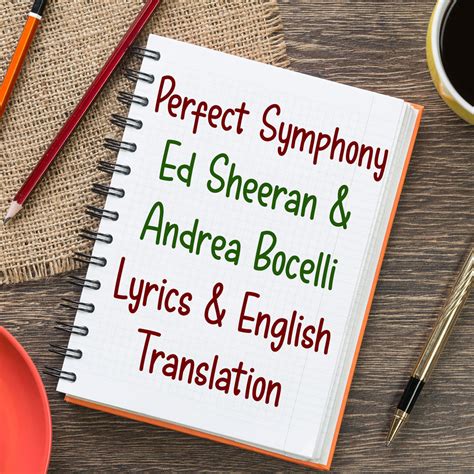 Perfect Symphony – Ed Sheeran & Andrea Bocelli – English / Italian ...