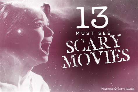 13 Must-See Scary Movies For Halloween