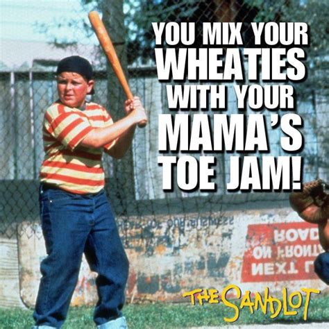 I love Sandlot quotes. | Only in the Movies | Pinterest