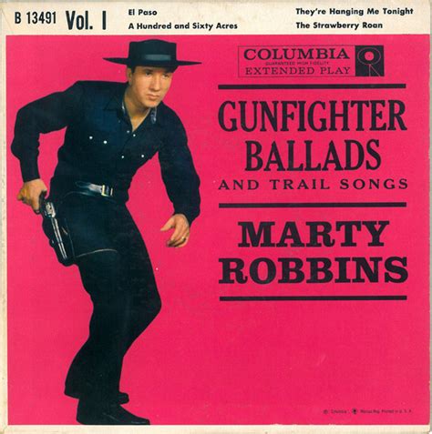 Marty Robbins – Gunfighter Ballads And Trail Songs Vol. 1 (1959, Vinyl ...