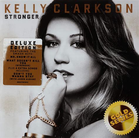 Kelly Clarkson - Stronger (Deluxe Edition) (Sony Gold Series) - Amazon ...