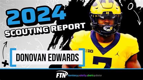 2024 NFL Draft Scouting Report: Donovan Edwards