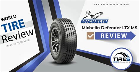 Michelin Defender LTX M/S Tire Reviews | Updated 2024