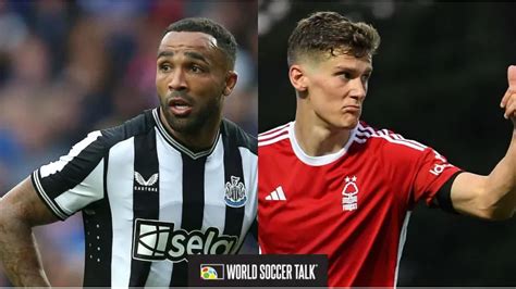 Where to watch Newcastle vs Nottingham Forest on US TV - World Soccer Talk