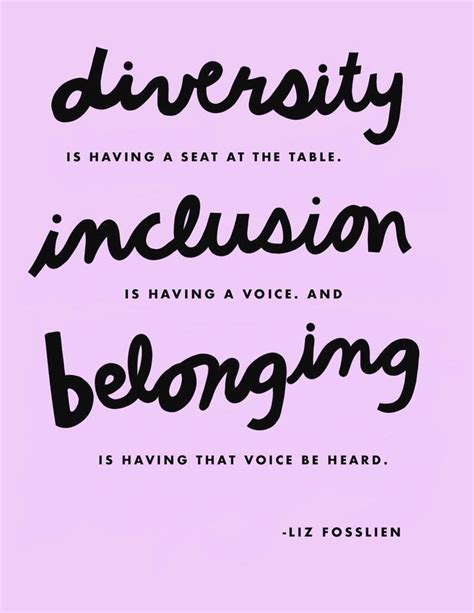 diversity inclusion belonging quote by Liz Fosslien | Diversity quotes ...