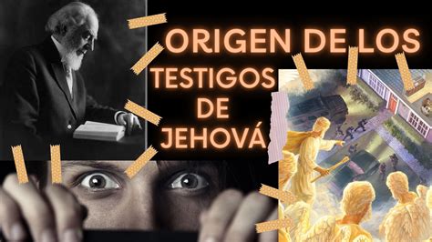 Origen de los Testigos de Jehová