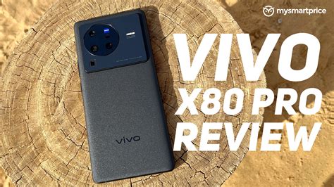 Vivo X80 Pro Review: A Spectacular Phone - MySmartPrice