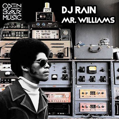 Mr. Williams | DJ Rain | Oscar P