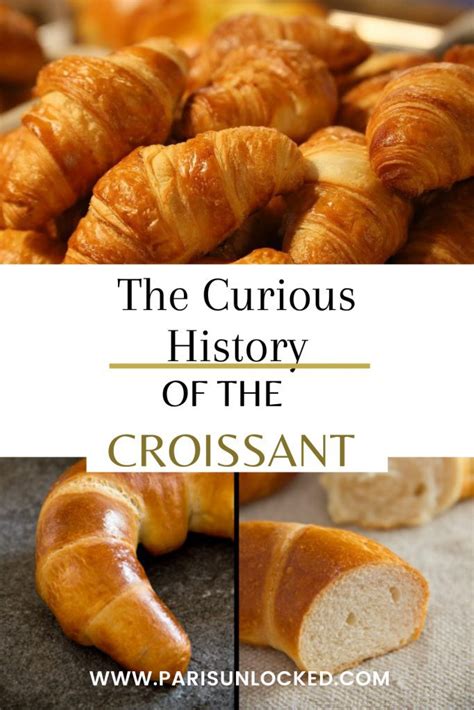 The Curious History of the Croissant (& How It Became France's Favorite ...