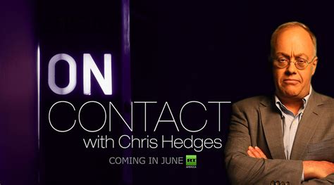 ‘On Contact’: Pulitzer Prize-winning journalist Chris Hedges joins RT ...