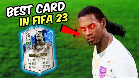 The Best Card In FIFA 23 | TOTY 95 Ronaldinho - YouTube