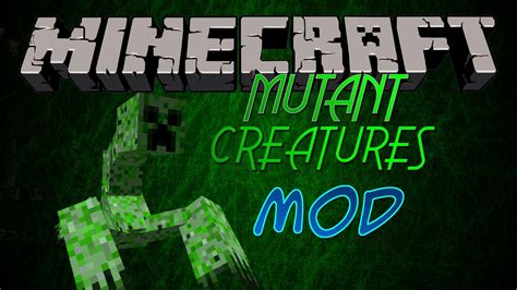 Mutant Creatures Mod - 1.7.10/1.6.2/1.5.2 | Minecraft Modinstaller