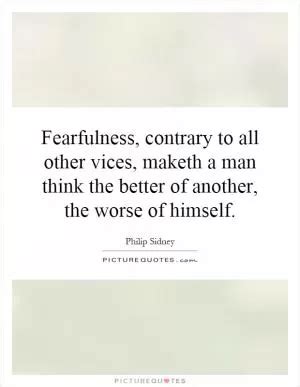 Fearfulness Quotes & Sayings | Fearfulness Picture Quotes