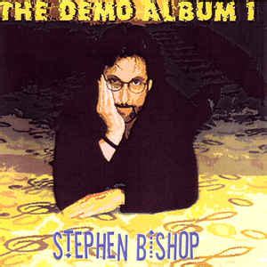 Stephen Bishop - Demo Album 1 (2002, CD) | Discogs