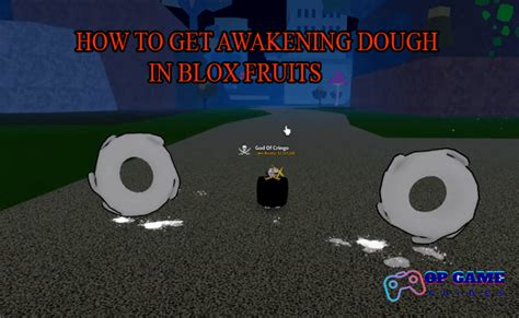 How To Get Awakening Dough In Blox Fruits (2024)