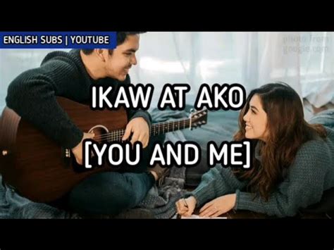 Ikaw At Ako English Translation