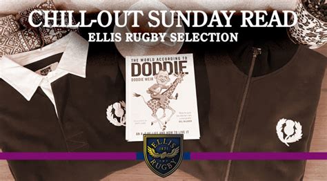 Doddie Weir Book Preview – The World according to Doddie - Ellis Rugby