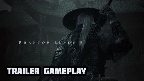 Phantom Blade Zero - Trailer Gameplay - YouTube