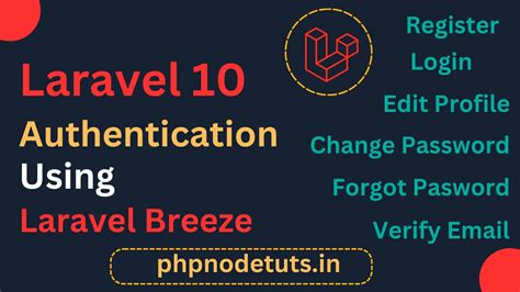 Laravel 10 Authentication Using Laravel Breeze - PhpNodeTuts