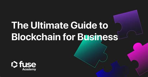The Ultimate Guide to Blockchain for Business - WordPress - News