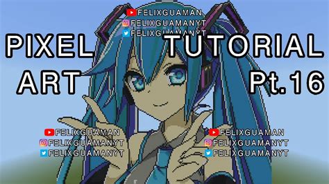 Minecraft Pixel Art Tutorial - Hatsune Miku Part 16 - YouTube