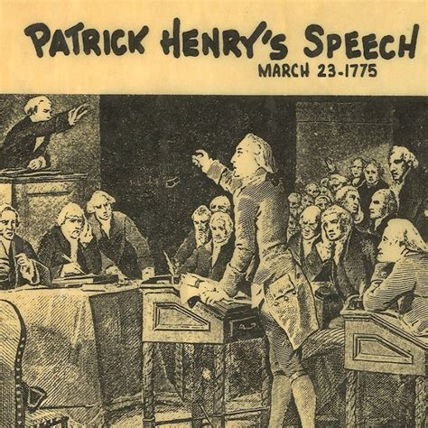 Patrick Henry - Give Me Liberty Speech Pictorial – store.ushistory.org