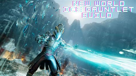 Best New World Ice Gauntlet PvP And PvE Builds - eXputer.com