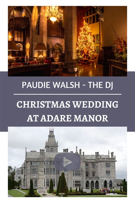 Adare Manor Christmas Wedding - Limerick Wedding DJ - Paudie Walsh ...