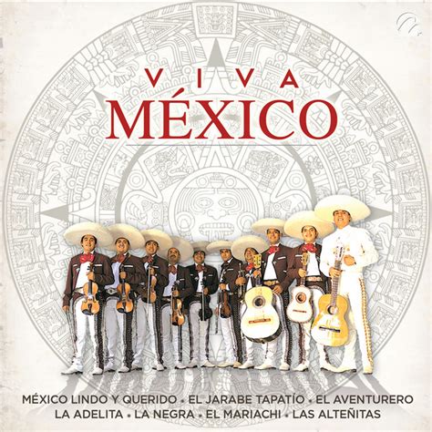 Viva México - El Mariachi Bailador - Compilation by Various Artists ...