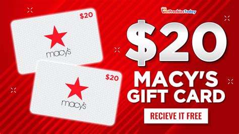 Free $20 Macy's Gift Card | GetFreebiesToday.com