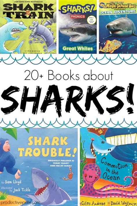 Shark Books for Kids - A Fintastic List! - Productive Pete