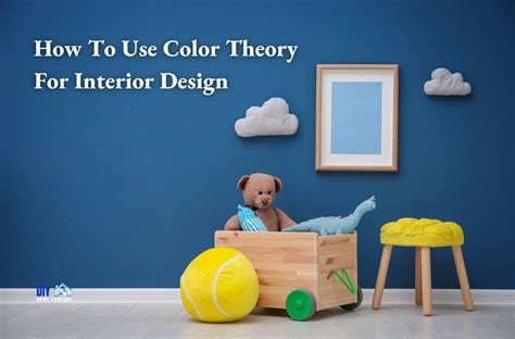 How To Use Color Theory For Interior Design - Salt Lake City, UT Patch