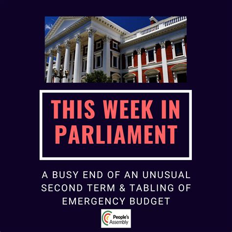 The Week Ahead: Busy end of an unusual second term & Tabling of Emergency Budget :: People's ...