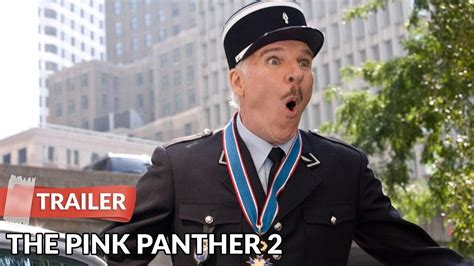 The Pink Panther 2 2009 Trailer HD | Steve Martin | Jean Reno - YouTube