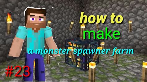 Minecraft how to make a monster spawner farm part 23:Jhakaas Gamer - YouTube