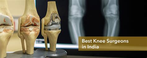 Best Knee Replacement Surgeon in India | Cost of Knee Replacement ...