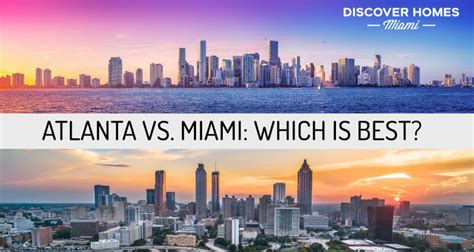 Miami vs. Atlanta: Which City is Best? (2020)