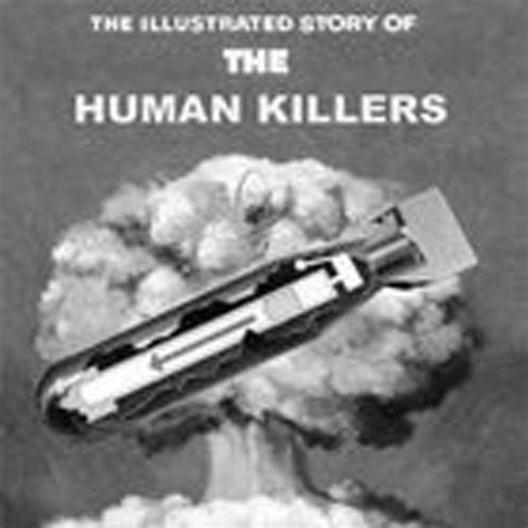 The Human Killers - "Illustrated Story of the Human Killers" | The ...