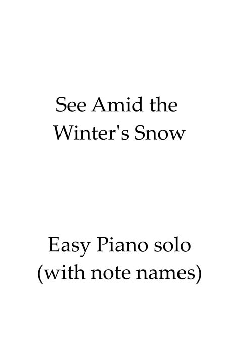 See Amid the Winter's Snow - Easy piano with note names (arr. Ene Nixon ...