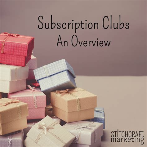 Subscription Clubs: An Overview