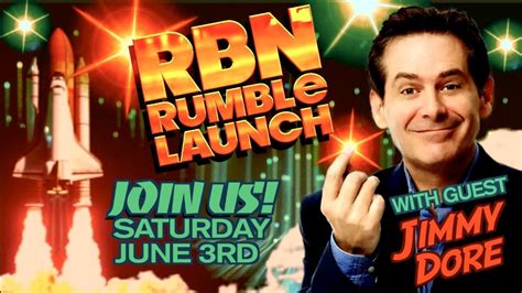 Official RBN Rumble Launch with Jimmy Dore - YouTube