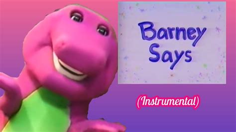 Barney Says (Gen 1 Instrumental) - YouTube