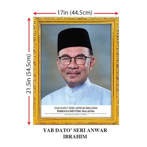 Bingkai Potret Gambar Perdana Menteri Malaysia, Prime Minister Portrait - Yab Dota' Seri Anwar ...