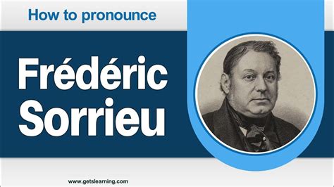 How to Pronounce (Frederic-Sorrieu) in American English Correctly - YouTube