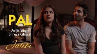 पल एक पल Pal Lyrics - Jalebi