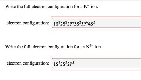 Solved Write the full electron configuration for a K ion. | Chegg.com