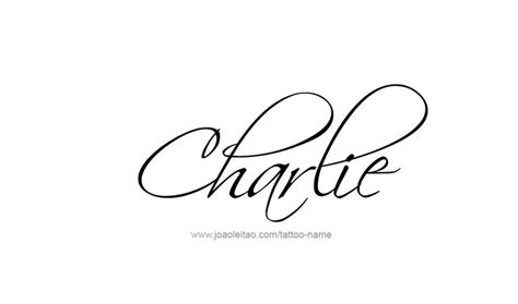 Charlie Name Tattoo Designs | Name tattoos, Name tattoo designs, Name ...