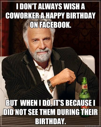 happy birthday coworker funny meme – Happy Birthday Memes